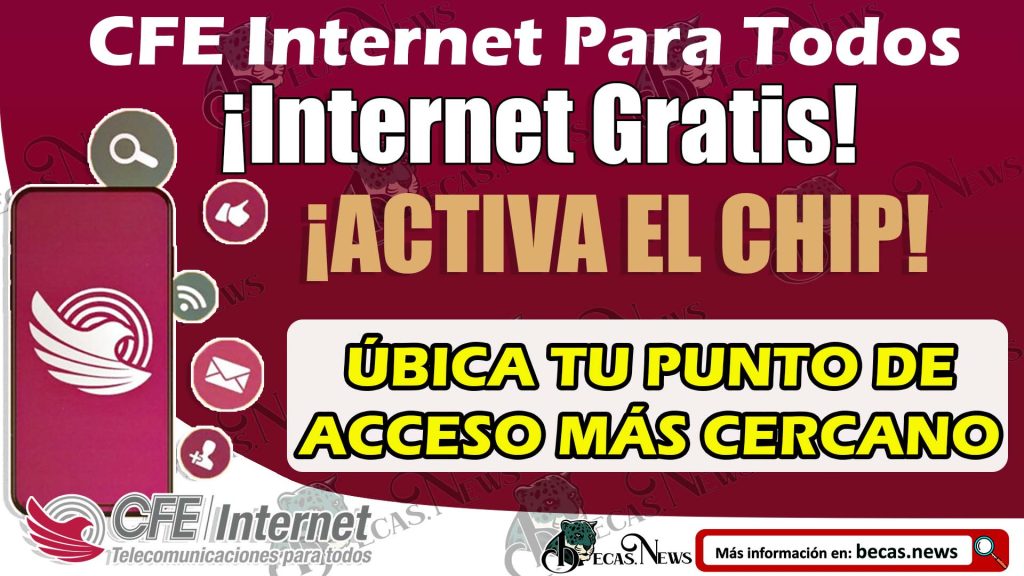 ¡Internet Gratis! CFE Internet Para todos: Conéctate desde cualquier lugar