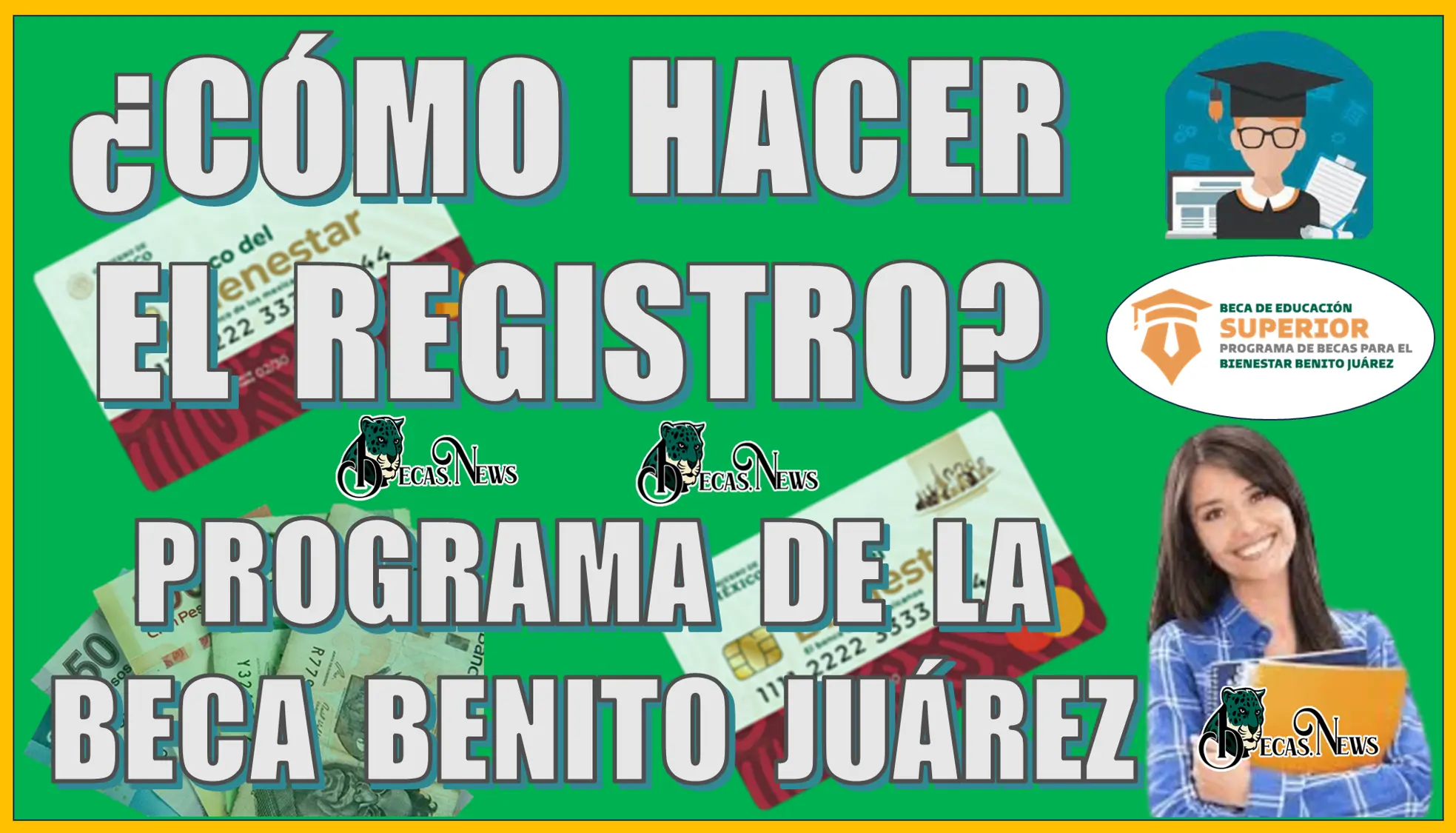 ¿CÓMO HACER EL REGISTRO A ESTE PROGRAMA DE LA BECA BENITO JUÁREZ? | NIVEL DE EDUCACIÓN SUPERIOR 