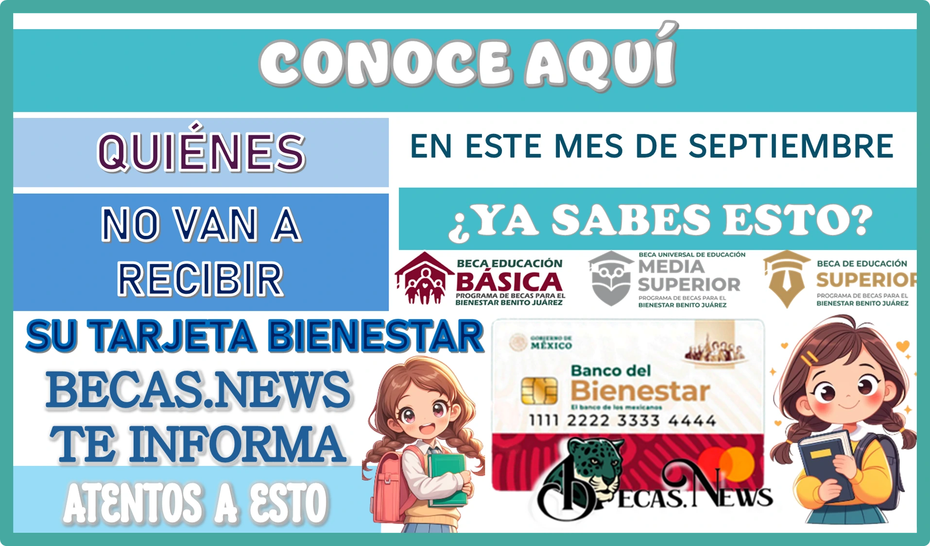 CONOCE AQUÍ QUIÉNES NO VAN A RECIBIR SU TARJETA BIENESTAR EN ESTE MES DE SEPTIEMBRE... ¿YA SABES ESTO? 