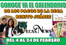 CONOCE YA EL CALENDARIO DE LOS PAGOS DE LA BECA BENITO JUÁREZ 2025 | DEL 4 AL 24 DE FEBRERO ¡ESTO ES OFICIAL!