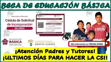 ¡Atención Padres y Tutores! Fecha Límite para la Cédula de Solicitud de Incorporación en Línea de la Beca Benito Juárez de Nivel Básica