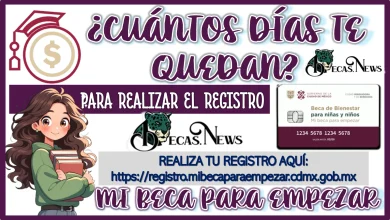 CUÁNTOS DÍAS TE QUEDAN PARA REALIZAR EL REGISTRO DE MI BECA PARA EMPEZAR QUÉ NO SE TE PASE AÚN ESTÁS A TIEMPO