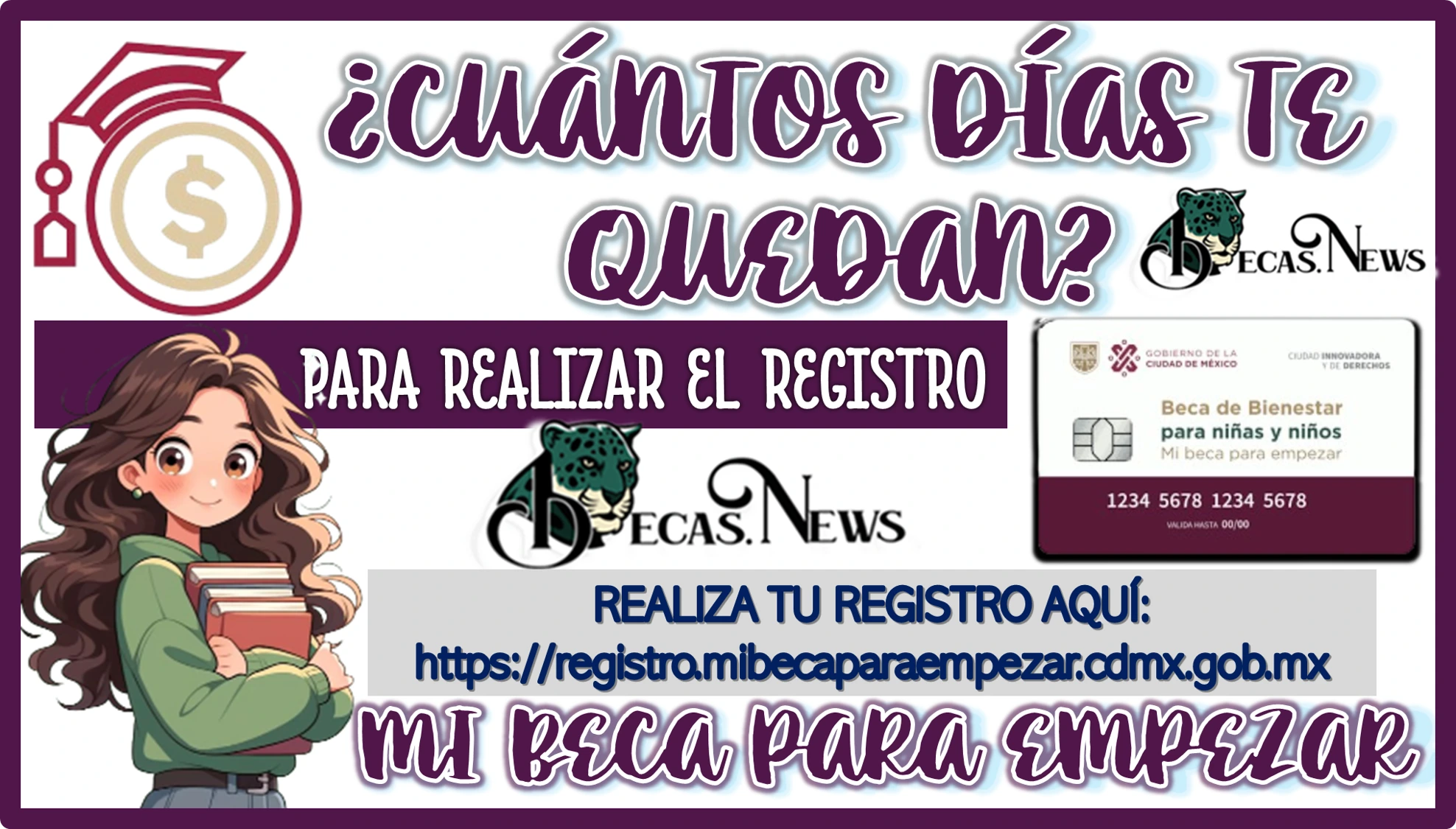 CUÁNTOS DÍAS TE QUEDAN PARA REALIZAR EL REGISTRO DE MI BECA PARA EMPEZAR QUÉ NO SE TE PASE AÚN ESTÁS A TIEMPO