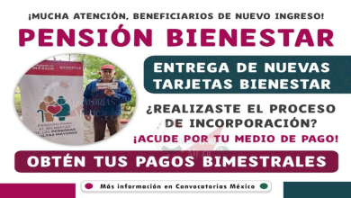 ¿Ya te Registraste a la Pensión del Bienestar? Descubre los Detalles sobre la Entrega de Tarjetas y el Primer Depósito