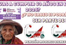 Nuevo Registro para Mujeres de 63 Años en el Programa de Bienestar 2025| Lo que Necesitas Saber