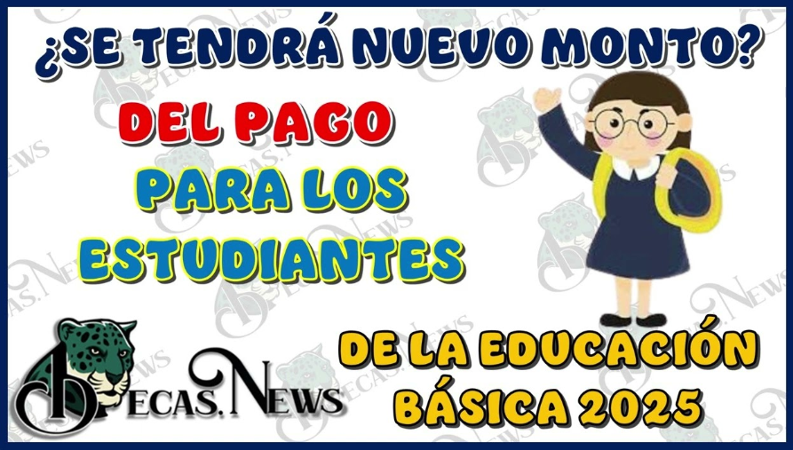 ¿Cuánto Aumentará Realmente la Beca Benito Juárez en 2025? Lo Que Se Sabe Hasta Ahora