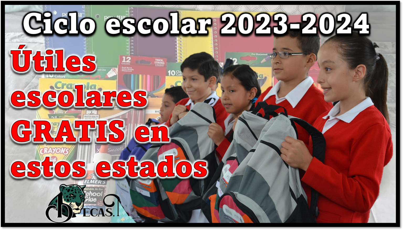 Ciclo Escolar 20232024 Útiles Escolares GRATIS En Estos Estados 🥇