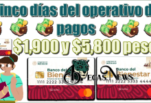 Cinco días del operativo de los pagos | $1,900 y $5,800 pesos
