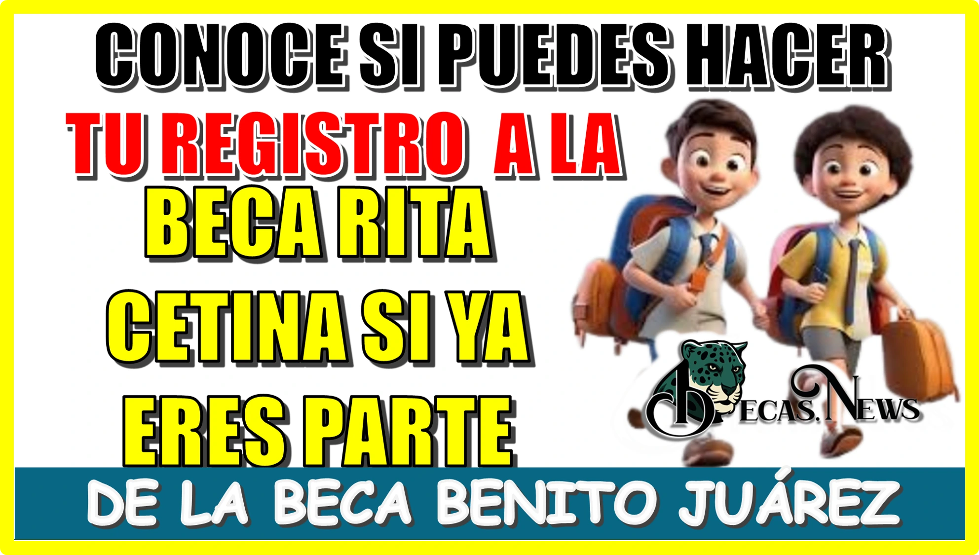 Conoce si puedes hacer tu registro a la Beca Rita Cetina si ya eres parte de la Beca Benito Juárez 