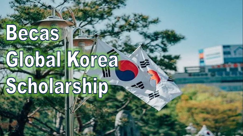 Convocatoria Becas Global Korea Scholarship 