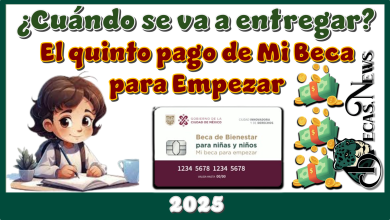 ¿Cuándo se va a entregar el quinto pago de Mi Beca para Empezar?