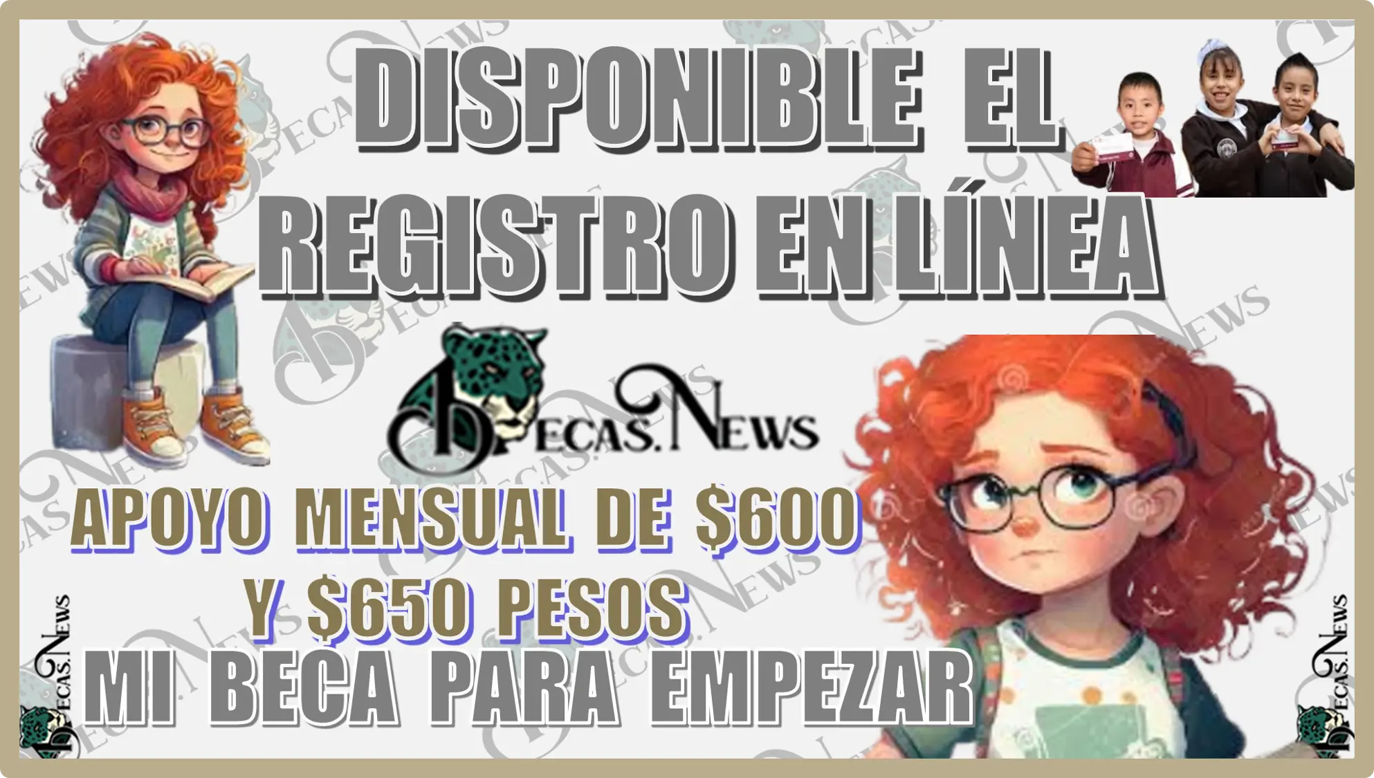 DISPONIBLE EL REGISTRO EN LÍNEA DEL APOYO MENSUAL DE $600, $650 PESOS... MI BECA PARA EMPEZAR... EXCELENTE PROGRAMA SOCIAL 