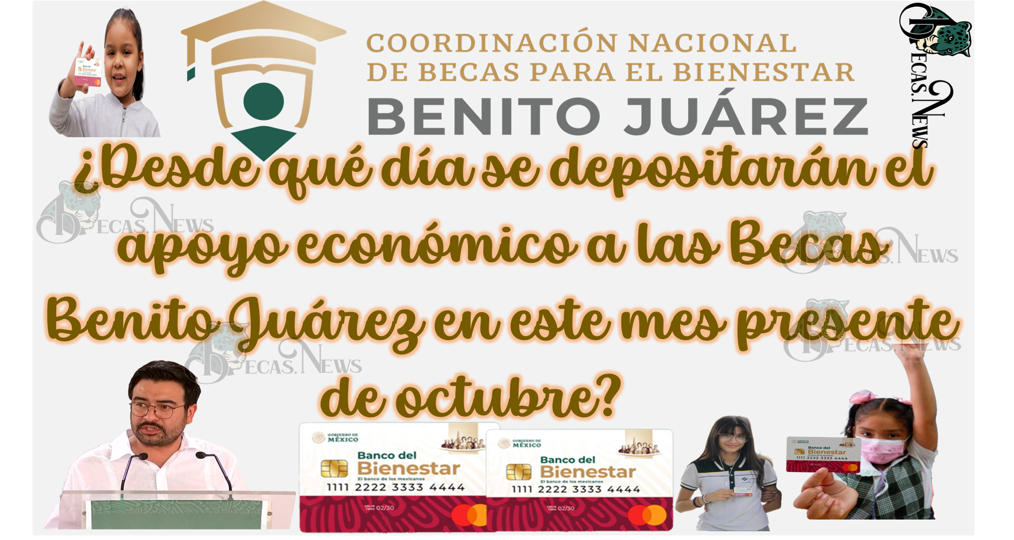 ¿Desde qué día se depositarán el apoyo económico a las Becas Benito Juárez en este mes presente de octubre? 