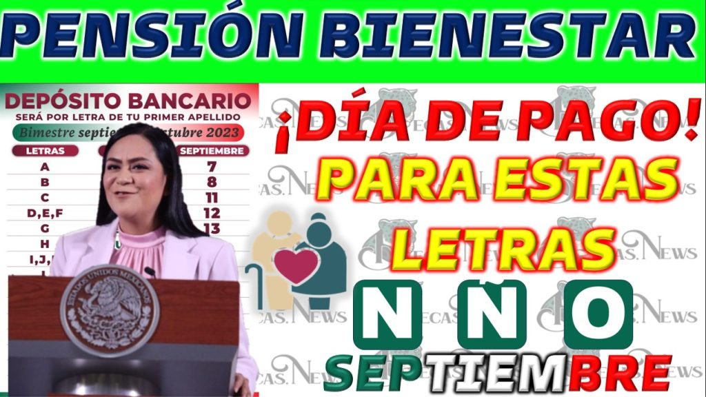 Desembolso de Pensiones del Bienestar el 21 de septiembre