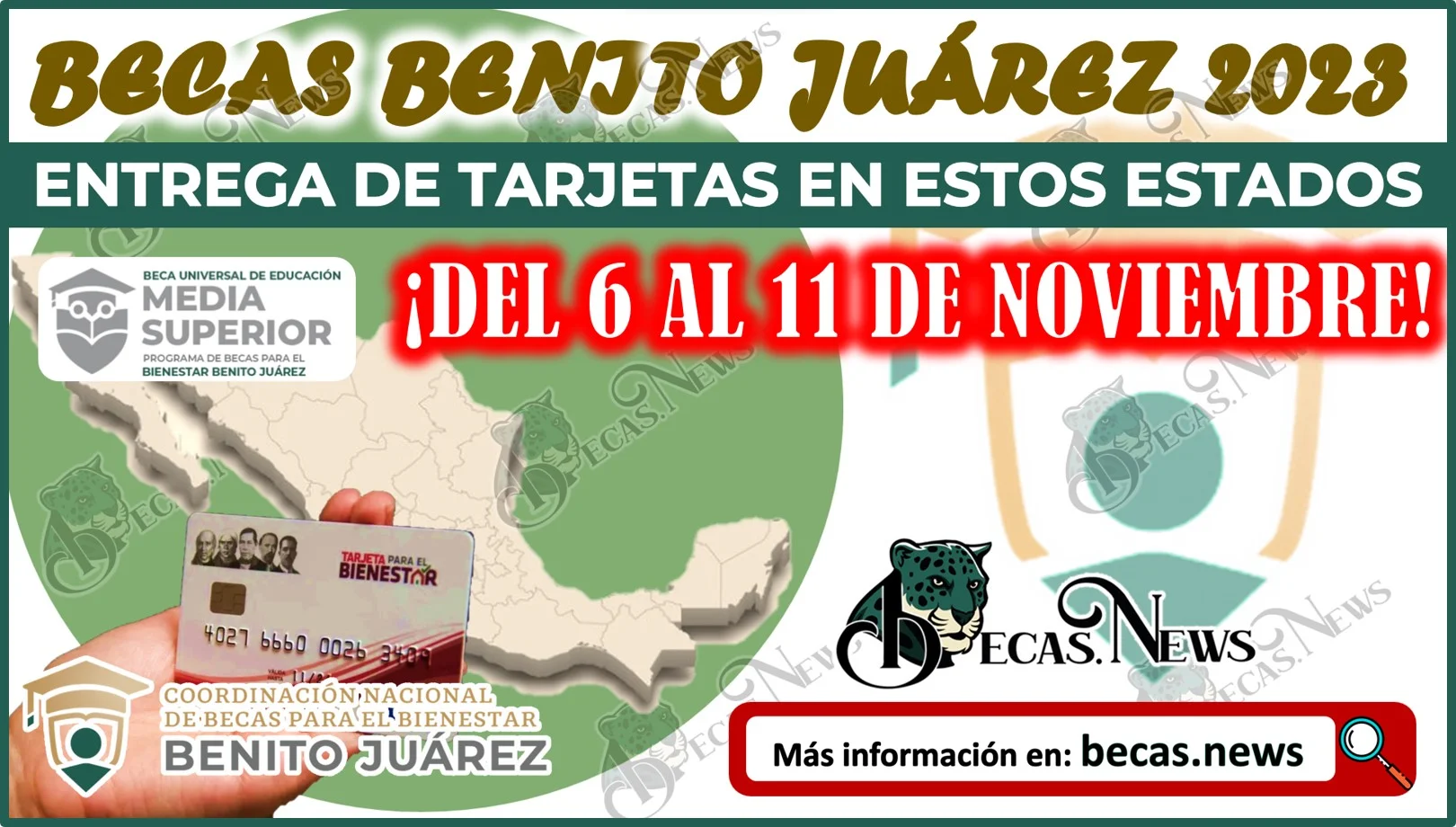 ¡Inicia la entrega de Tarjetas Bienestar en estos estados! Beca Benito Juárez de educación superior.