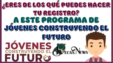 ¿ERES DE LOS QUÉ PUEDEN HACER TU REGISTRO A ESTE PROGRAMA DE JÓVENES CONSTRUYENDO EL FUTURO?