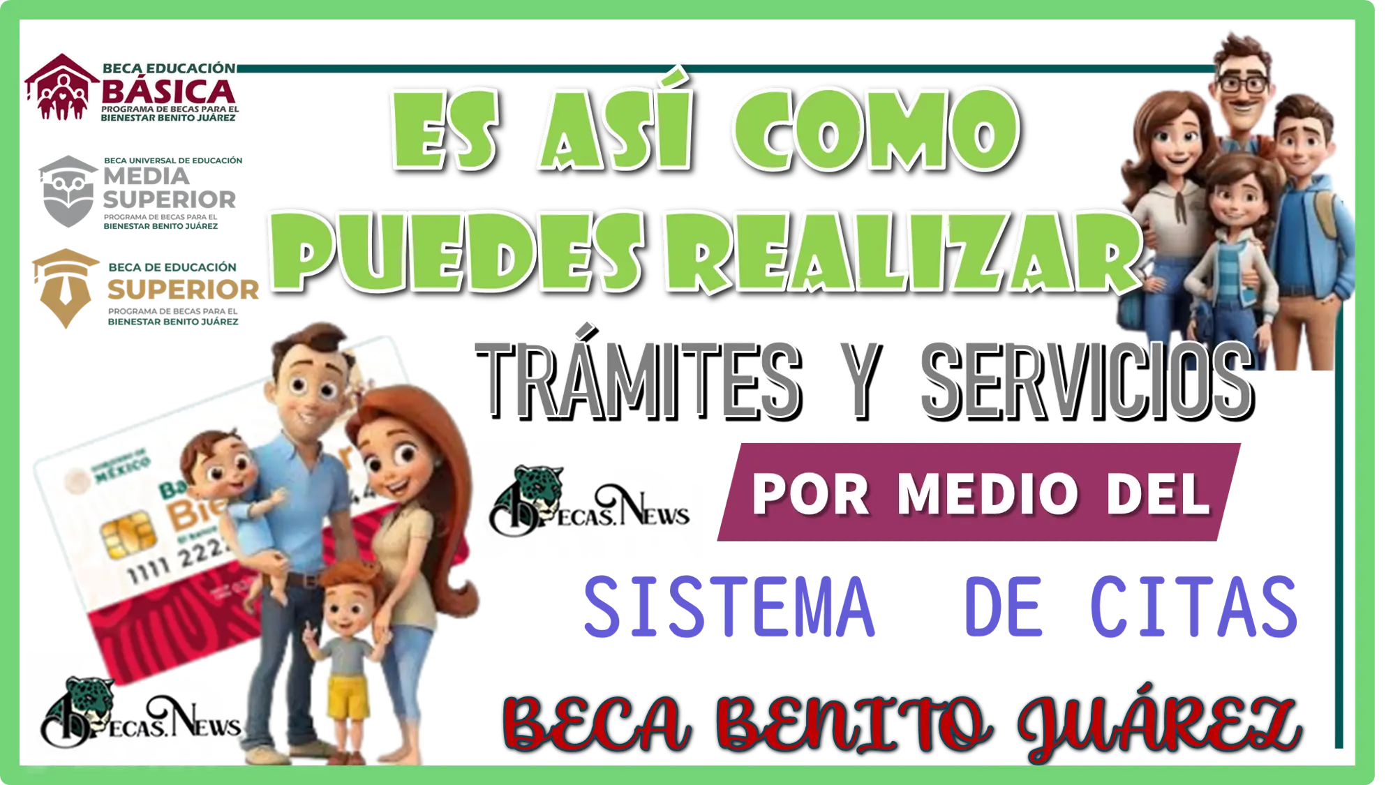 ES ASÍ COMO PUEDES REALIZAR TRÁMITES Y SERVICIOS POR MEDIO DEL SISTEMA DE CITAS DE LAS BECAS BENITO JUÁREZ