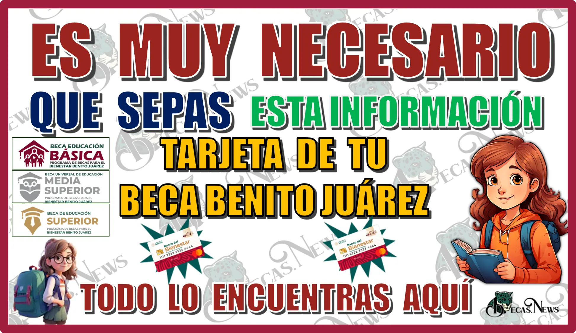 ES MUY NECESARIO QUE SEPAS ESTA INFORMACIÓN | TARJETA DE TU BECA BENITO JUÁREZ | TODO LO ENCUENTRAS AQUÍ 