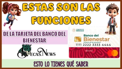 ESTAS SON LAS FUNCIONES DE LA TARJETA DEL BANCO DEL BIENESTAR...ESTO LO TIENES QUÉ SABER 