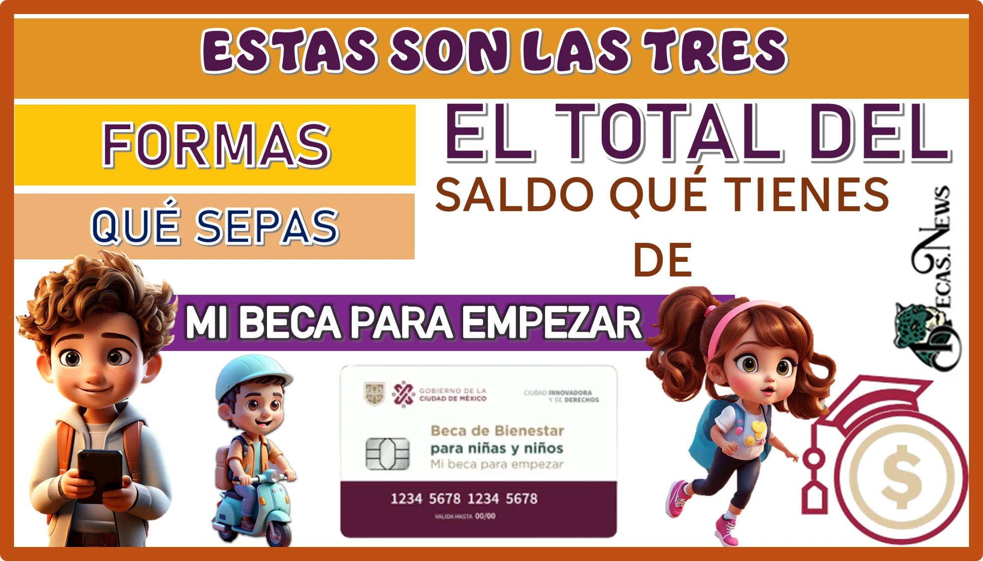 ESTAS SON LAS TRES FORMAS PARA QUÉ SEPAS EL TOTAL DEL SALDO QUÉ TIENES DE: MI BECA PARA EMPEZAR