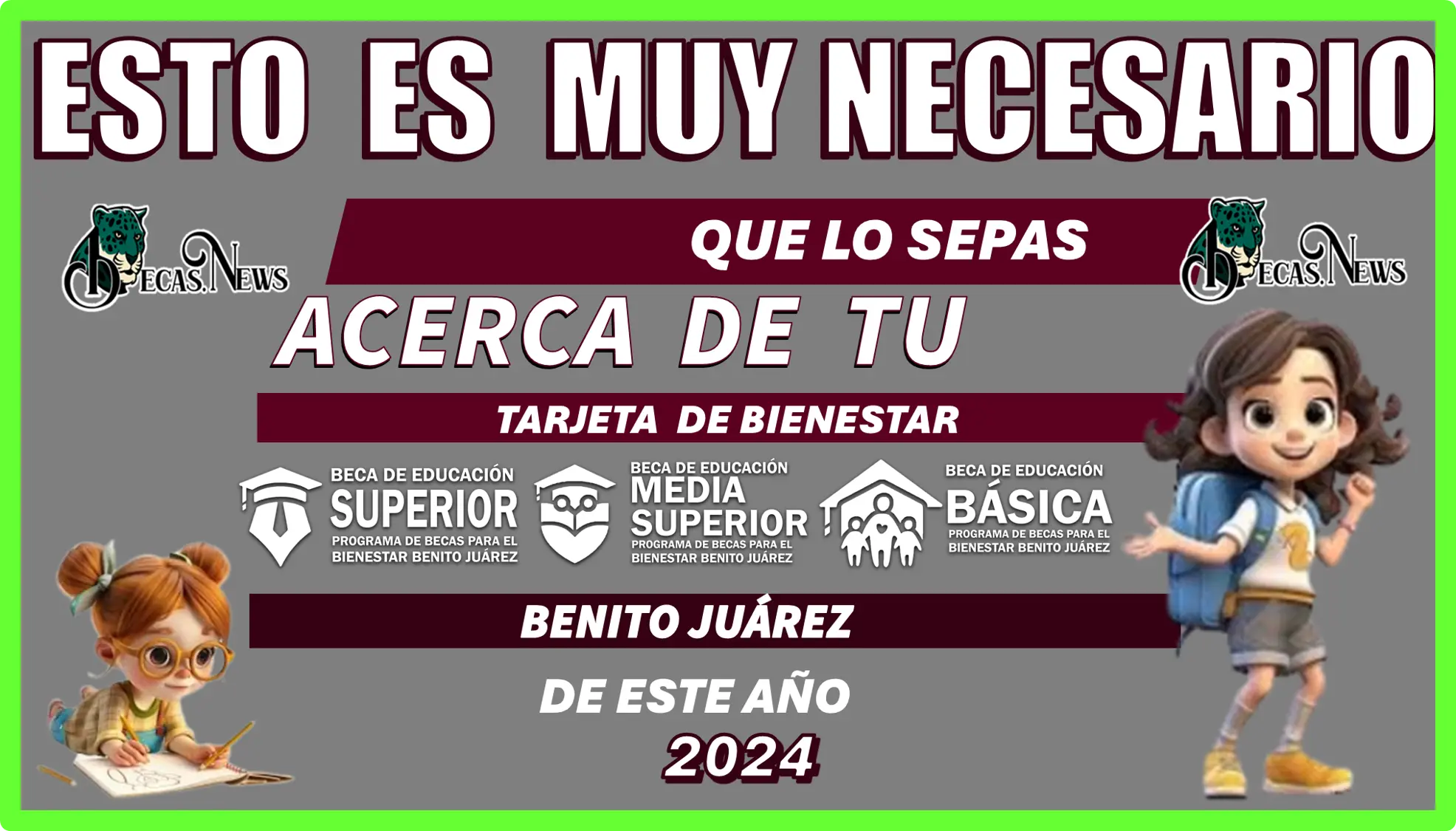 ESTO ES MUY NECESARIO QUE LO SEPAS ACERCA DE TU TARJETA DE BIENESTAR...BECA BENITO JUÁREZ DE ESTE AÑO 2024 