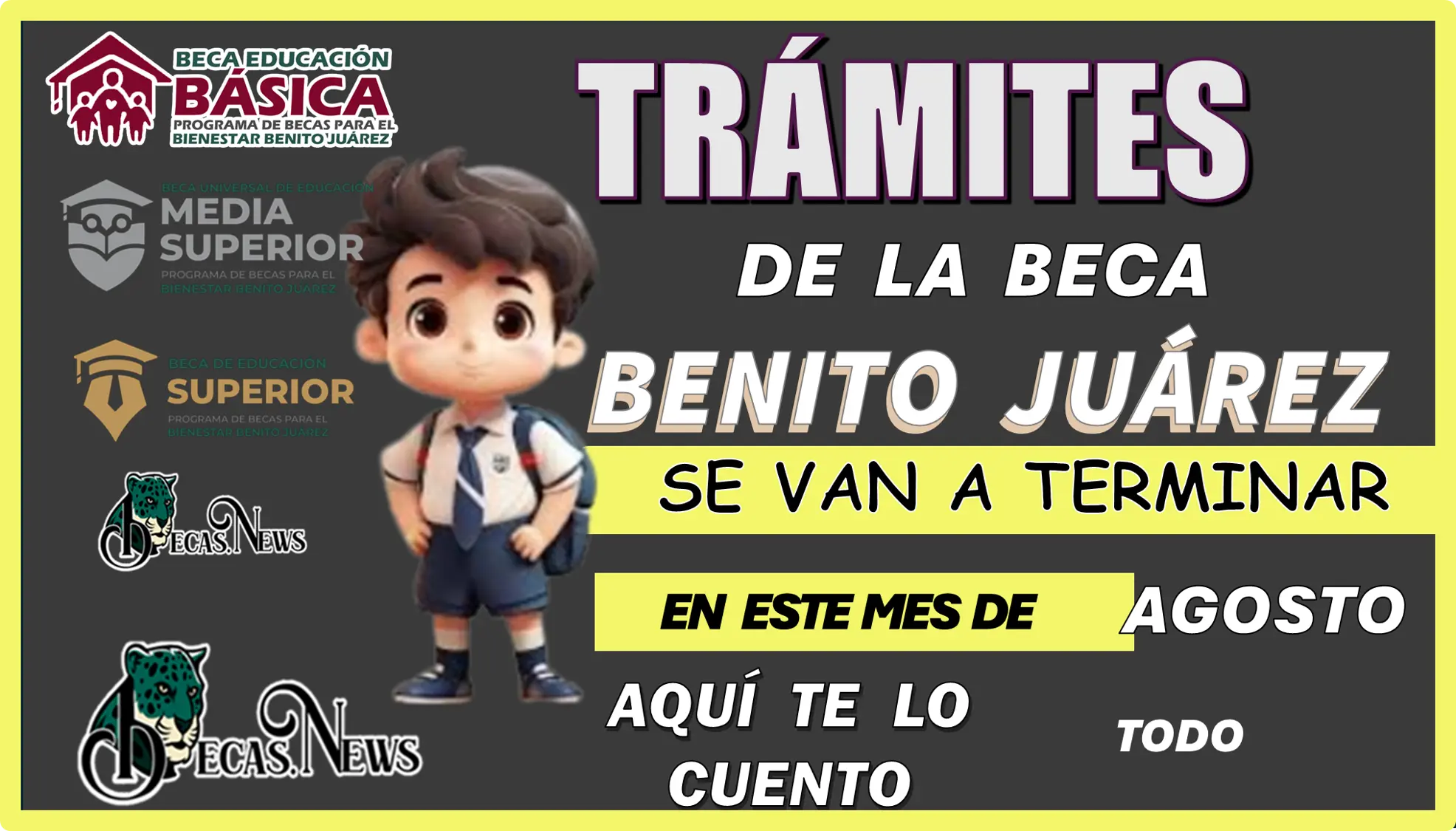 ESTOS SON LOS TRÁMITES DE LA BECA BENITO JUÁREZ QUE SE VAN A TERMINAR EN ESTE MES DE AGOSTO...AQUÍ TE LO CUENTO 