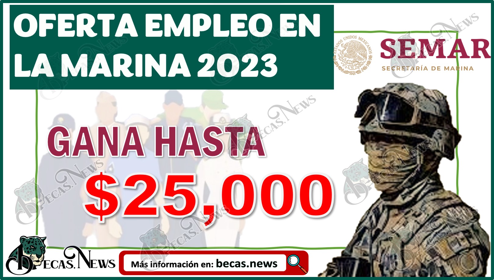 Oferta de EMPLEO en la Secretaría de Marina 2023 | Gana hasta $24 MIL pesos