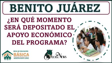 ¿En qué momento será depositado el apoyo economico del Programa de Becas Benito Juárez?