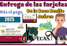 Entrega de las tarjetas más el pago de la Beca Benito Juárez 2025 