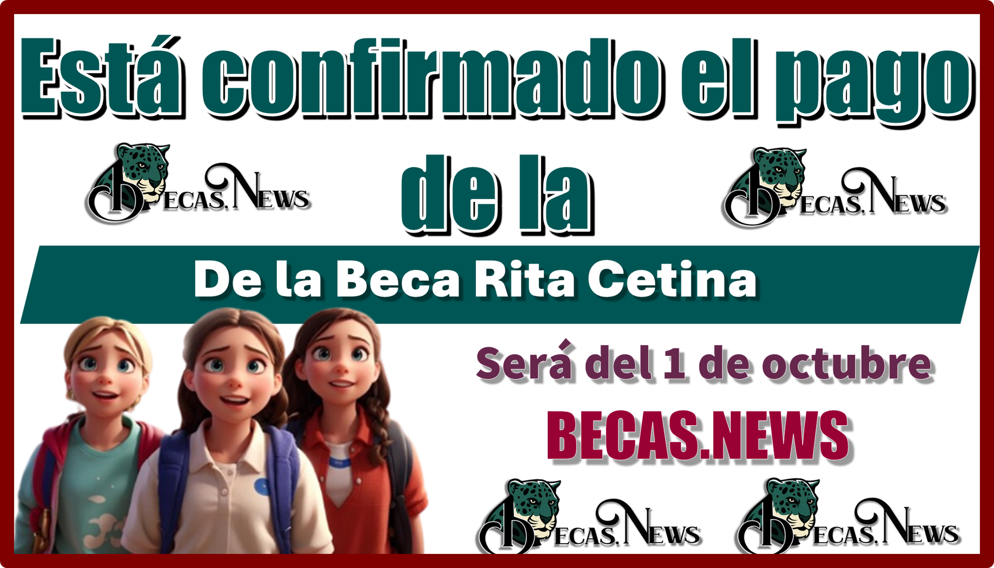 ▷ Está confirmado el pago de la Beca Rita Cetina será el 1 de octubre » 2025 BECAS.NEWS 🥇 Está confirmado el pago de la Beca Rita Cetina será el 1 de octubre