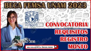 Beca FEMSA UNAM 2023: ¡Obtén mil pesos mensuales! Conoce los requisitos y solicita