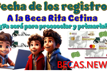 Fecha de los registros a la Beca Rita Cetina—¿Ya será para  preescolar y primaria?
