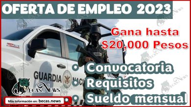 BOLSA DE TRABAJO GUARDIA NACIONAL 2023 |¡Postúlate! Empleos con sueldos de hasta $20 mil pesos