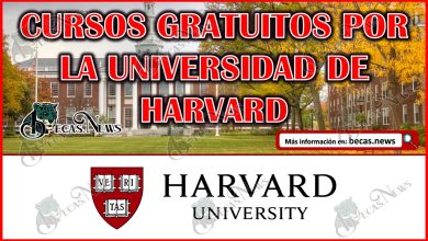 Cursos gratuitos por la Universidad de Harvard del 2023 | ¡Entérate como inscribirte!