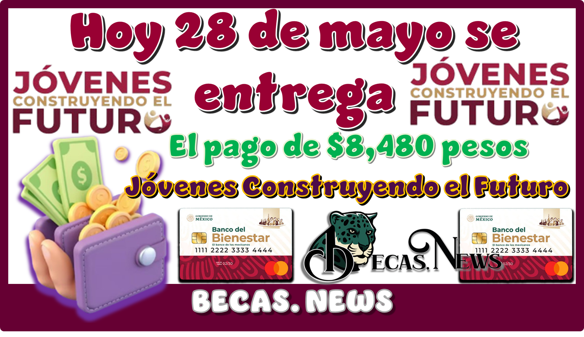 ▷ Hoy 28 de mayo se entrega el pago de $8,480 pesos | Jóvenes Construyendo el Futuro » 2025 BECAS.NEWS 🥇 Hoy 28 de mayo se entrega el pago de $8,480 pesos | Jóvenes Construyendo el Futuro