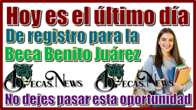 Hoy es el último día de registro para la Beca Benito Juárez, no dejes pasar esta oportunidad