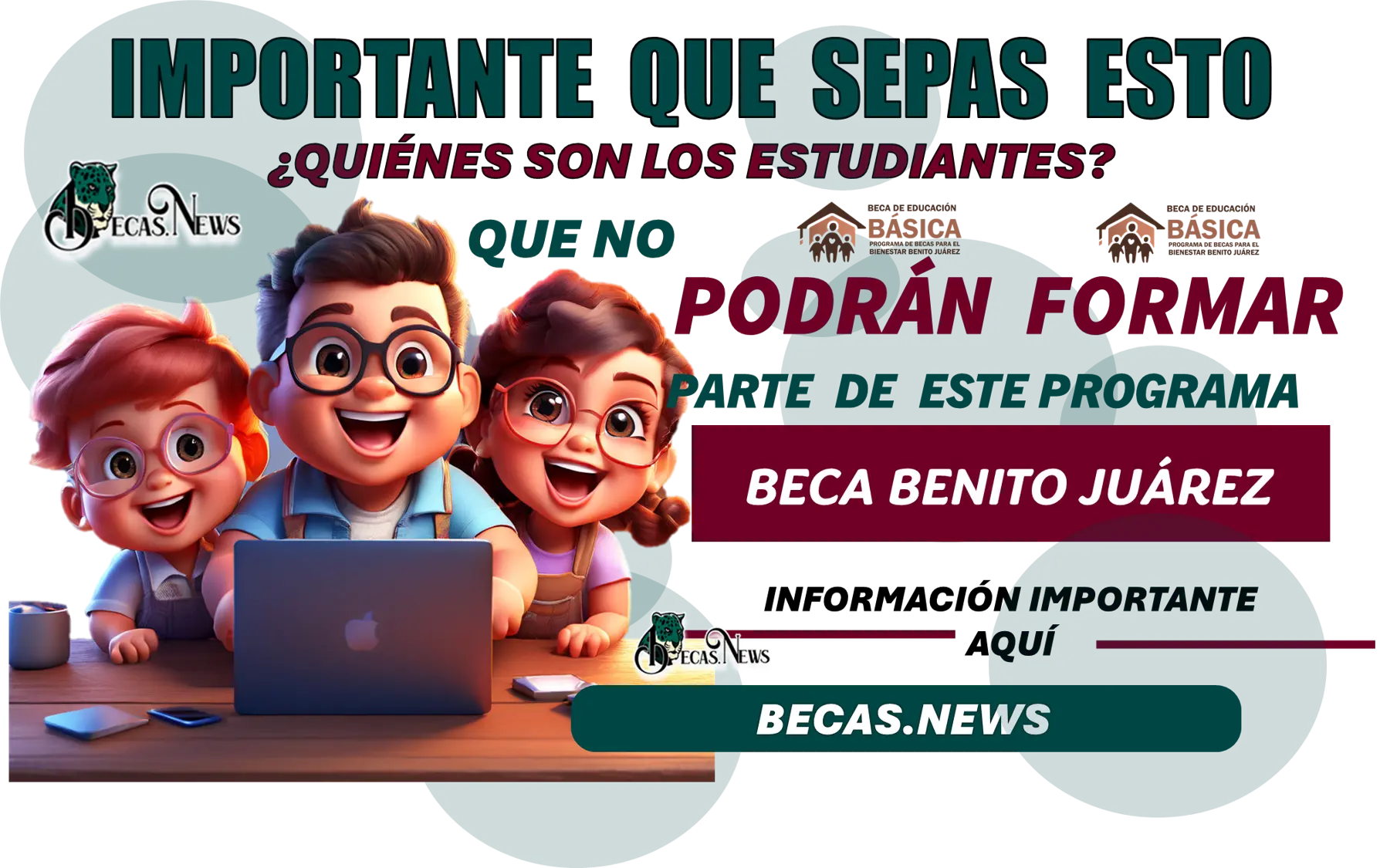 IMPORTANTE QUE SEPAS ESTO | ¿QUIÉNES SON LOS ESTUDIANTES QUE NO PODRÁN FORMAR PARTE DE ESTE PROGRAMA SOCIAL DE LA BECA BENITO JUÁREZ?