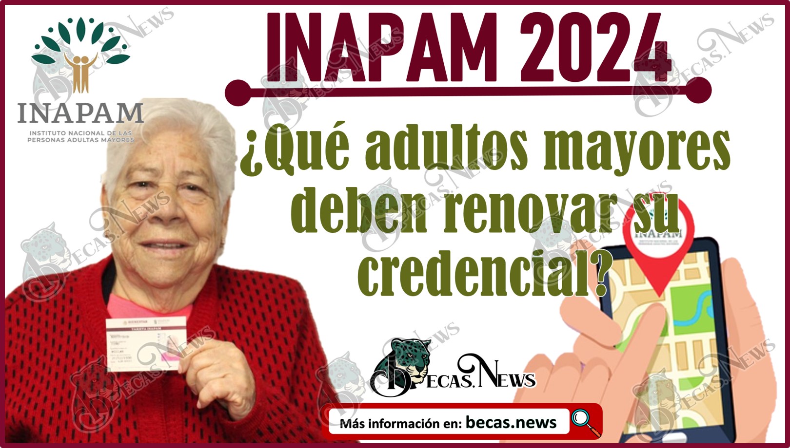 INAPAM 2024: ¿Qué adultos mayores deben renovar su credencial?