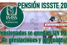 Pensión ISSSTE 2023| ¡Pensionados se quedan SIN PAGO de prestaciones y aguinaldo!