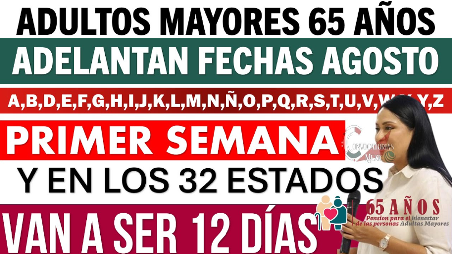 ¡No Pierdas la Oportunidad! Regístrate en la Pensión para el Bienestar de las Personas Adultas Mayores en Agosto