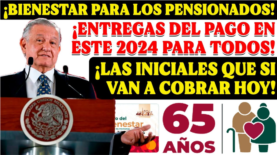 Pagos Bimestrales de la Pensión del Bienestar para Adultos Mayores, estas son las fechas Finales de la Primera Semana de Septiembre