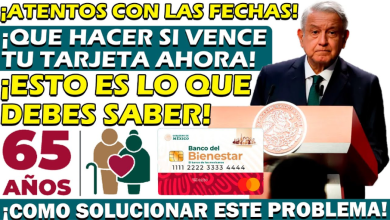 ¿Tu tarjeta del Bienestar ya caducó? ¡Aquí te decimos qué hacer!