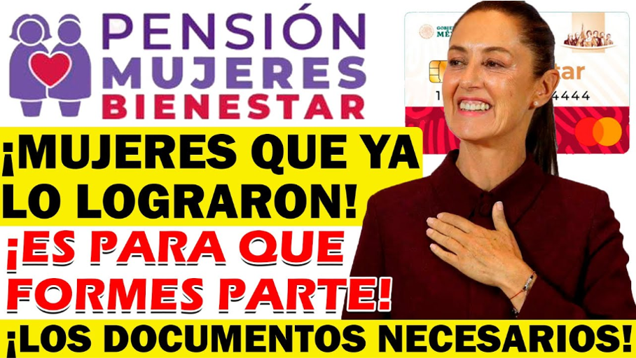 Estos son los Documentos y Requisitos para inscribirse a la nueva Pensión del Bienestar para mujeres de 60 a 64 años; Fechas y Calendario de Registro