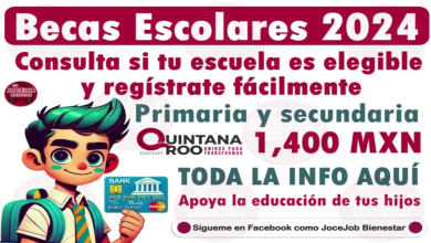 ¡Abren Registros para las Becas Escolares 2024-2025! Apoya la Educación de tus Hijos