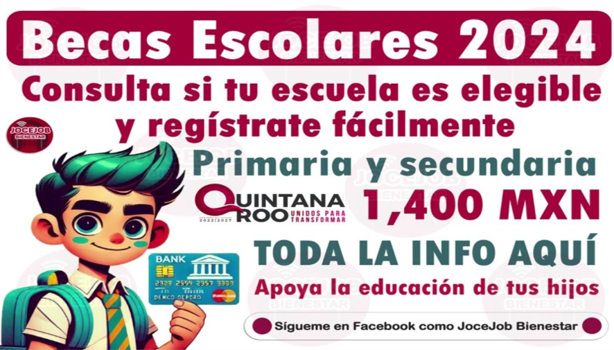 ¡Abren Registros para las Becas Escolares 2024-2025! Apoya la Educación de tus Hijos