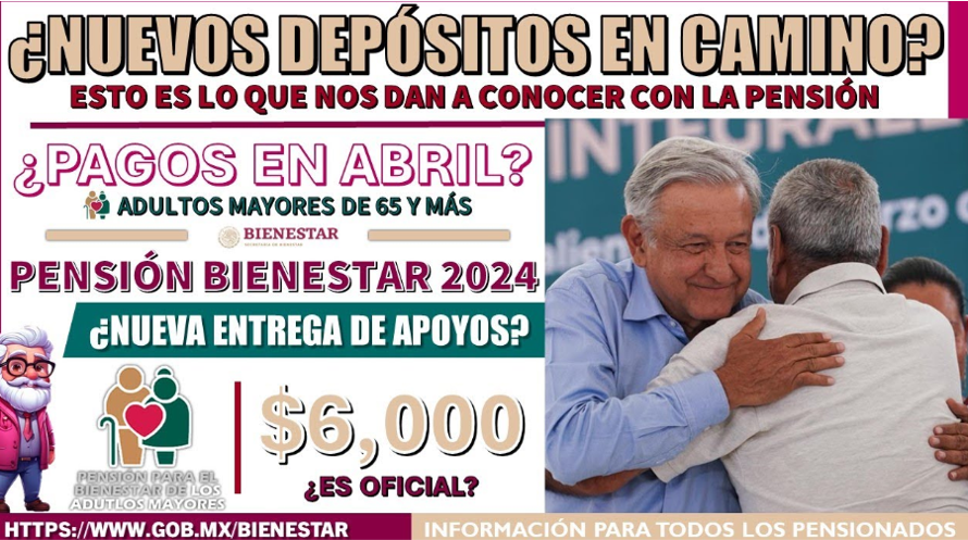 ¡Atención! Rumores sobre el pago de la pensión para adultos mayores en Abril.