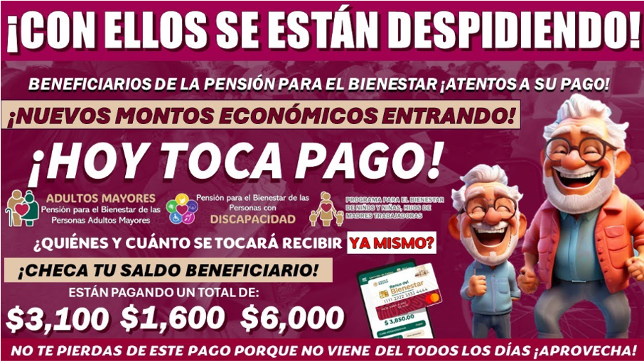 Detalles y Fechas de Pago para Beneficiarios del Programa de Pensiones y Madres Trabajadoras