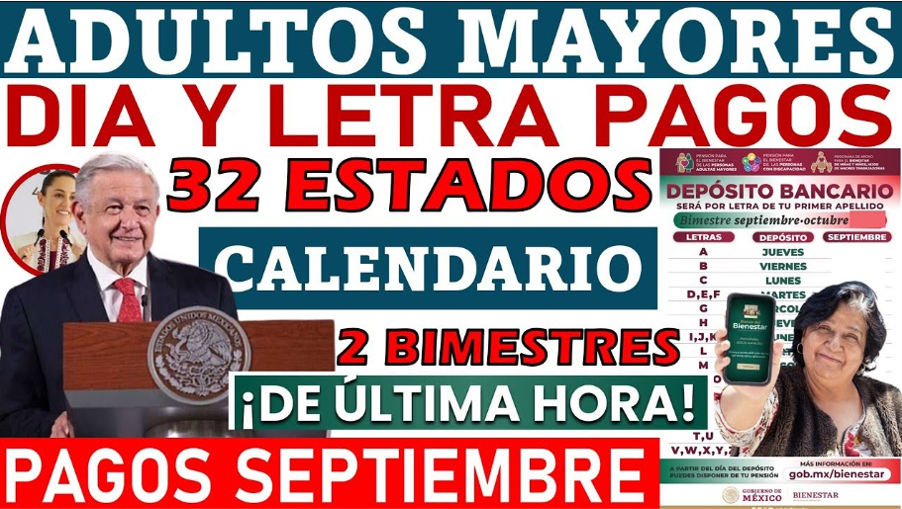 Fechas clave para los Pagos de Pensiones en México en el mes de Septiembre