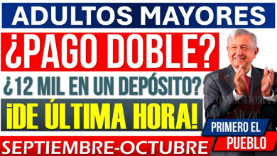 ¿Pagos dobles en Septiembre y aumento en las Pensiones? Descubre la verdad aquí