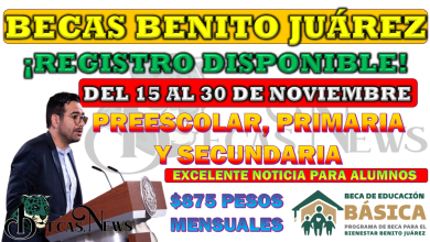 Oportunidad de registro para Familias en el Programa de Becas Benito Juárez